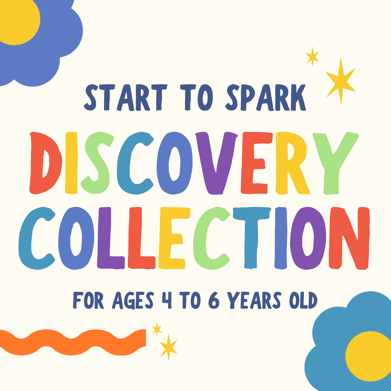 Start to Spark: Discovery Collection