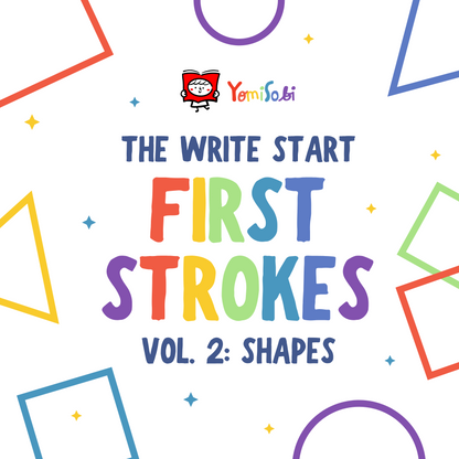 The Write Start: First Strokes Vol. 2 Shapes
