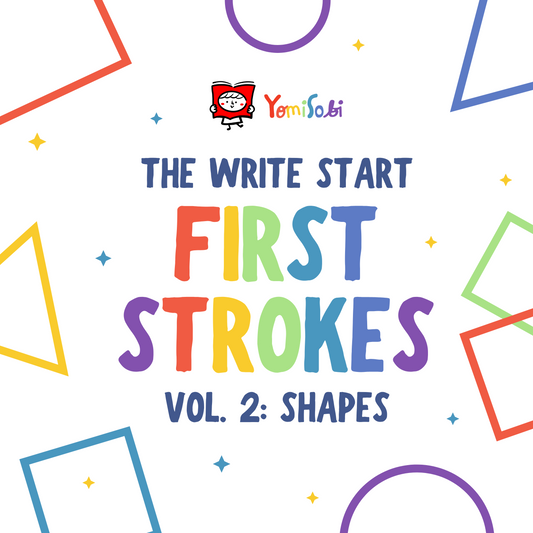The Write Start: First Strokes Vol. 2 Shapes